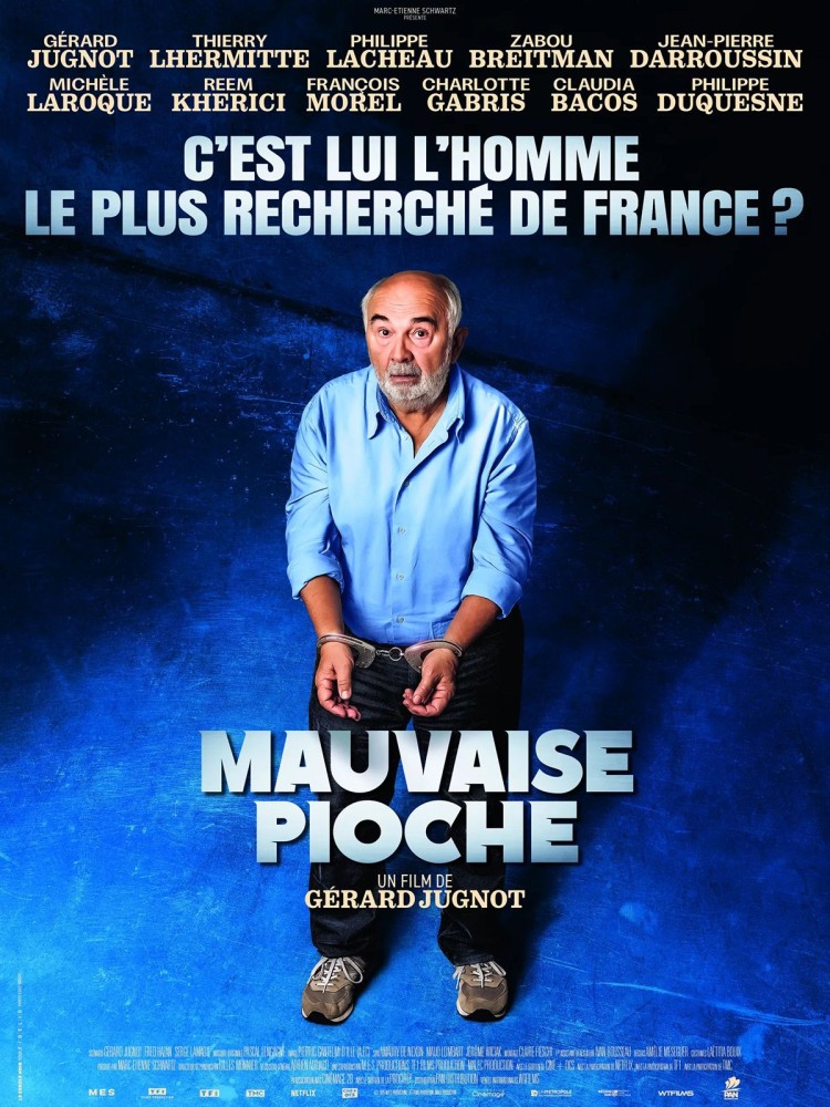 🎬 Avant-première exceptionnelle : MAUVAISE PIOCHE en présence de Gérard Jugnot !