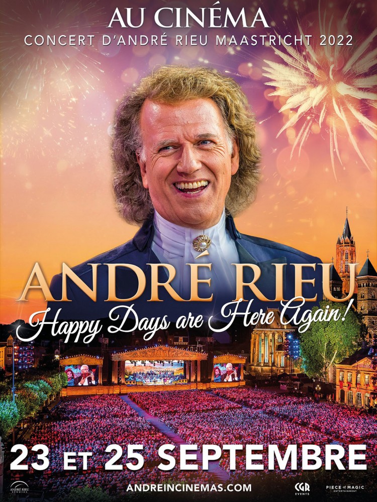 Concert D'André Rieu Maastricht 2022 : Happy Days
