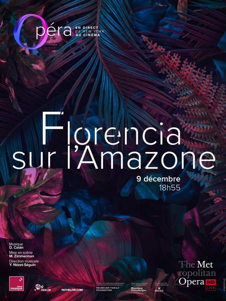 Florencia Sur L'amazone (The Metropolitan Opera)